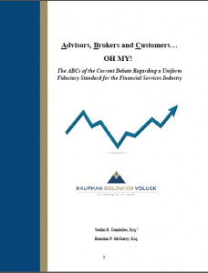 The ABCs of the Current Debate Regarding a Uniform Fiduciary Standard for the Financial Services Industry